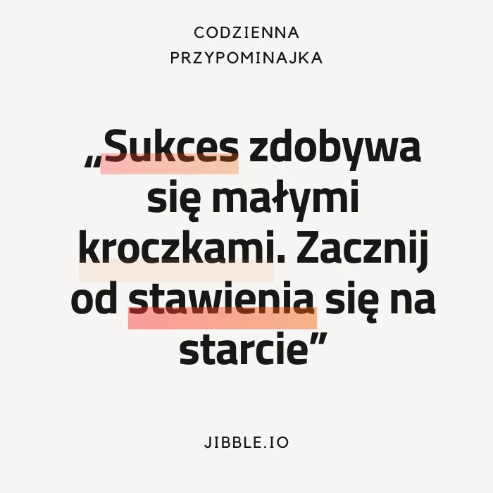 Inspirujący cytat na temat sukcesu.