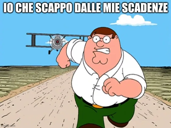 Meme scappare dalle scadenze.