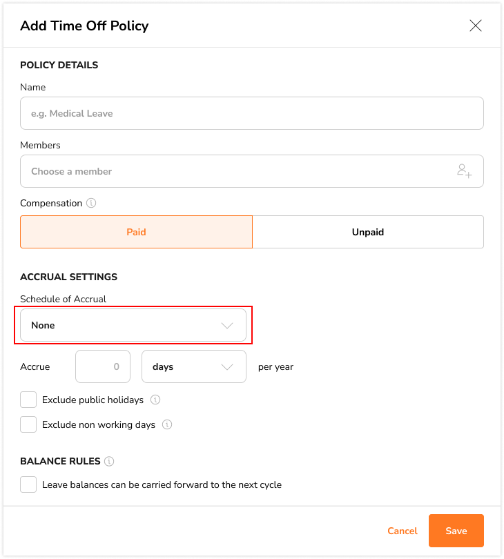 Selecting an accrual schedule of none