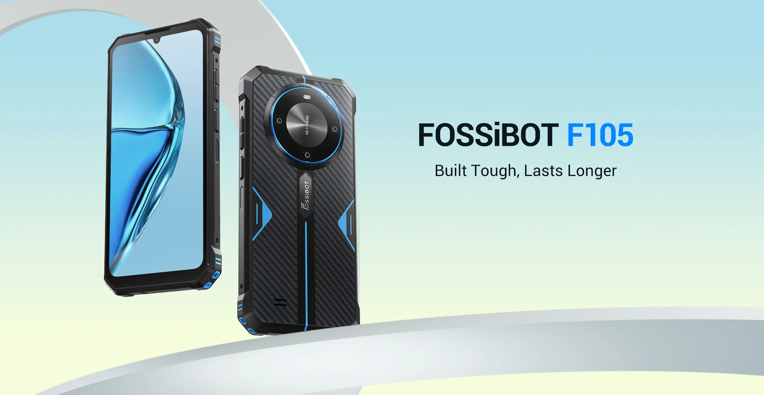 FOSSiBOT F105 rugged phone front and back view with text "Built Tough, Lasts Longer."