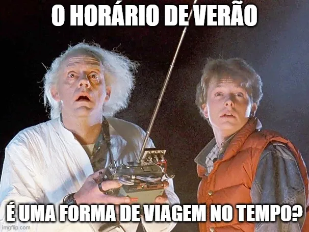 piada sobre horário de verão, que diz "o horário de verão é uma forma de viagem no tempo" com Marty e Doutor de De Volta Para o Futuro