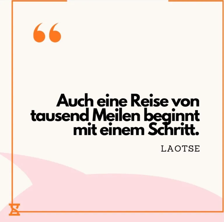 Zitat von Laotse.